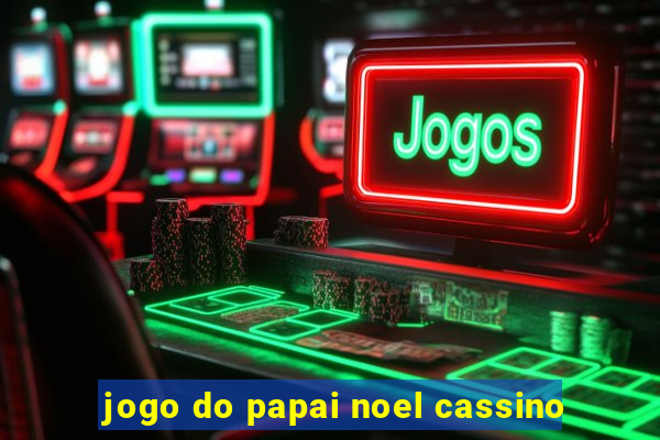 jogo do papai noel cassino